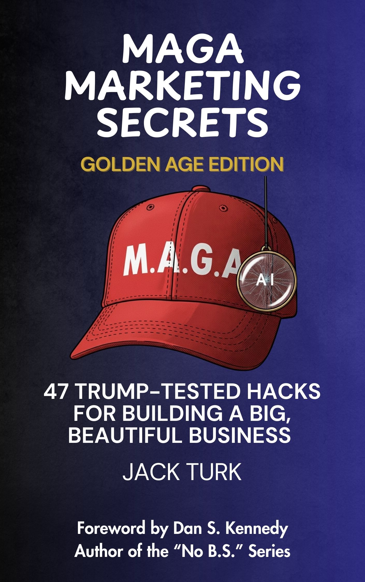MAGA Marketing Secrets